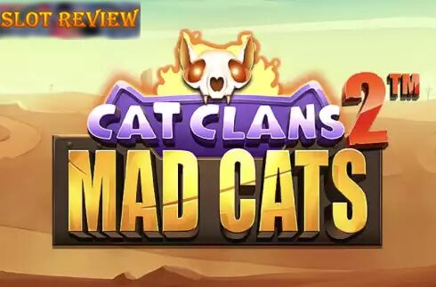 Cat Clans 2 - Mad Cats Slot Review